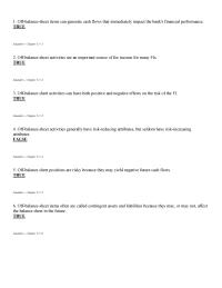 Management Chapter 13 1 The Federal Reserve requires banks to complete schedule L with their quarterly call reports to list the notional size and variety of off-balance-sheet activities