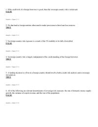 Management Chapter 15 1 All of the following are relevant determinants of sovereign risk exposure: the rate of domestic money supply growth; the variance of export revenue, and the size of the population