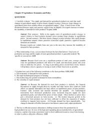Economics Chapter 19 Homework In view of the high and expanding physical productivity of agricultural resources, explain why many economists want to divert additional resources away