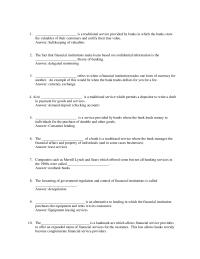 Banking Chapter 1 1 When a bank agrees to handle the cash collections and disbursements for a company and invest any temporary cash surpluses in interest bearing assets, they are providing