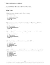 Economics Chapter 4 1 Given the production function and total cost function shown in Chapter 4, as production increases, average total costs