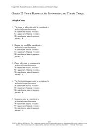 Economics Chapter 22 1 Suppose an ardent environmentalist sought to preserve limited natural resources for future generations, she would, more than likely be arguing