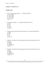 Economics Chapter 23 1 An insurance plan that carries a low annual premium but also a low annual maximum amount that insurance will cover is called a&nbsp;