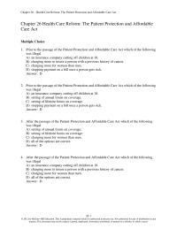 Economics Chapter 26 1 Prior to the passage of the Patient Protection and Affordable Care Act which of the following was illegal