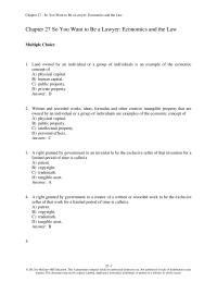 Economics Chapter 27 1 Written and recorded works, ideas, formulas and other creative intangible property that are owned by an individual or a group of individuals