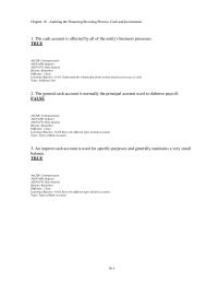 Finance Chapter 16 1 A cutoff bank statement is used to verify the propriety of the reconciling items shown on the bank reconciliation
