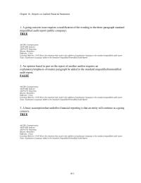 Finance Chapter 18 1 A going concern issue requires a modification of the wording to the three-paragraph standard unqualified audit report
