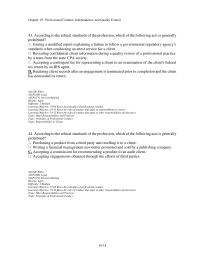 Finance Chapter 19 2 In order to achieve effective quality control, a firm of independent auditors should establish policies and procedures for&nbsp;
