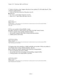 Economics Chapter 11 2 Suppose that a firm introduces a highly profitable new product. If this new product is priced higher than existing substitute products
