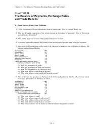 Economics Chapter 24 1 What are the major components of the current account in the balance of payments?&nbsp; How is the current account balance determined?