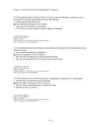 Economics Chapter 11d 3 If a product such as cement or bricks is costly to ship and, therefore, markets are very localized, the national concentration ratio for that industry