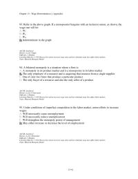 Economics Chapter 13d 3 Critics of the minimum wage argue that an increase in the minimum wage rate above the equilibrium rate of a purely competitive labor market would