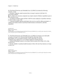Economics Chapter 21d 3 In order to help pay for the costs of extending health insurance to previously uninsured people, the PPACA imposes new taxes including the following
