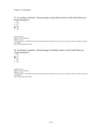 Economics Chapter 22d 2 If the government effectively prevents illegal immigrants from working in this labor market, the equilibrium wage and level of employment are, respectively