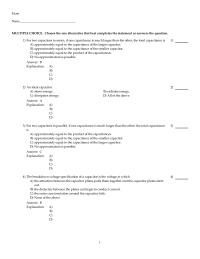 Chapter 5 1 For two capacitors in series, if one capacitance is much larger than the other, the total capacitance is. A capacitor opposes an instantaneous change of