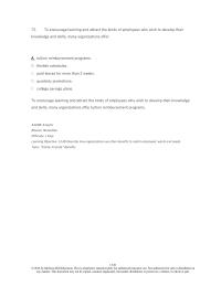 Human Resources Chapter 13 4 To encourage learning and attract the kinds of employees who wish to develop their knowledge and skills, many organizations offer