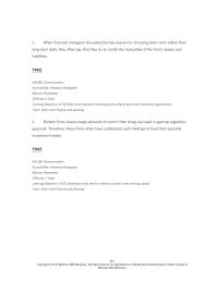 Finance Chapter 19 1 When financial managers are asked the key reason for choosing short-term rather than long-term debt, they often say that they try