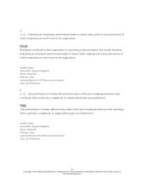 Human Resources Chapter 2 1 Evaluating an employee’s performance based on results alone gives an accurate picture of which employees are worth more to the organization