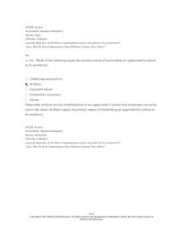 Human Resources Chapter 16 1 Which of the following supply the primary means of transmitting an organization’s culture to its workforce