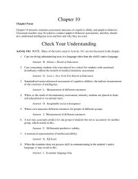 Chapter 10 Chapter 10 Standardized norm-referenced assessment of cognitive abilities; the indirect measurement of the construct of intelligence.