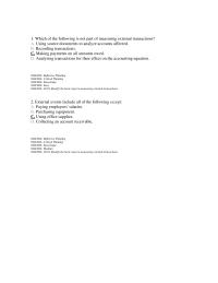 Accounting Chapter 2 1 Which step in the process of measuring external transactions involves assessing the equality of total debits and total credits