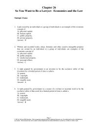 Economics Chapter 26 1 Written and recorded works, ideas, formulas and other creative intangible property that&nbsp; are&nbsp; owned&nbsp; by&nbsp; an&nbsp; individual that  are  owned  by  an  individual