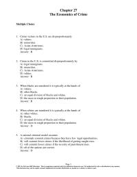 Economics Chapter 27 1 Under the rational criminal model, a decrease in the legal income producing opportunities available to a population will