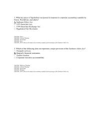 Accounting Chapter 4 1 What key piece of legislation was passed in response to corporate accounting scandals by Enron, WorldCom, and others