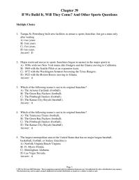 Economics Chapter 39 1 The largest metropolitan area in the United States that has no major league baseball, basketball, football, or hockey franchise is&nbsp;