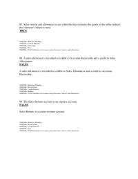 Accounting Chapter 5 3 Sales returns and allowances occur when the buyer returns the goods or the seller reduces the customer’s balance owed