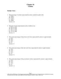 Economics Chapter 41 1 If there are powerful unions in a labor market, the use of the supply and demand model to analyze labor markets