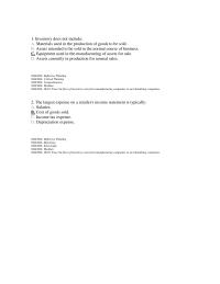 Accounting Chapter 6 1 If a company overstates its ending balance of inventory in year 1 and it records inventory correctly in year 2, which one of the following is