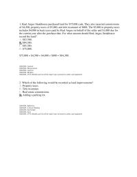 Accounting Chapter 7 1 Cowboy Development incurred the following costs associated with the purchase of a piece of land that it will use to re-build an office building