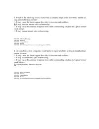 Accounting Chapter 8 1 Given a choice, most companies would prefer to report a liability as long-term rather than current because