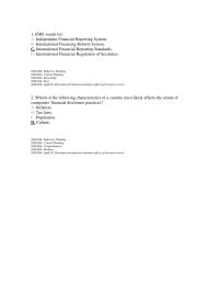 Accounting Appendix E 1 Which of the following characteristics of a country most likely affects the extent of companies’ financial disclosure practices