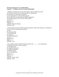 Marketing Chapter 05 1 In the modern customer-oriented organizational chart, which of the following is considered to be at the top of the organizational pyramid