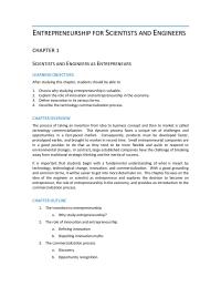 Entrepreneurship Chapter 1 Homework The process of taking an invention from idea to business concept and then to market is called technology commercialization