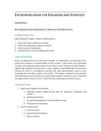 Entrepreneurship Chapter 2 Homework An opportunity is an idea that can be turned into a business or commercialized in some manner