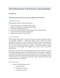Entrepreneurship Chapter 9 Homework How do the characteristics of high-technology markets affect the marketing strategy of a new venture