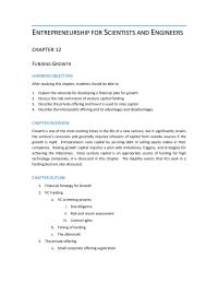 Entrepreneurship Chapter 12 Homework Put students into small groups and ask each group to find a company that either took venture capital or went public and then failed