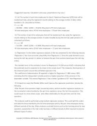Accounting Chapter 8 7 Peter has decided to try regression analysis to improve the hiring of temporary workers. By summarizing the daily labor-hours into
