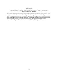 Human Resources Chapter 19 Homework&nbsp;Due to the fact that senior management is responsible for the long-term planning of the company, these employees should receive compensation packages