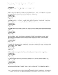 Marketing Chapter 5 1 Investments in enhancing and shaping interpretation may create a more durable competitive advantage than investments