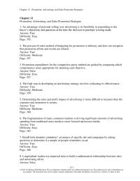 Marketing Chapter 12 1 The percent-of-sales method of budgeting for promotion is arbitrary and does not recognize that promotion efforts and results are related.
