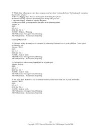 Accounting Chapter 6 4 Gross profit is Sales revenue divided by Cost of goods sold