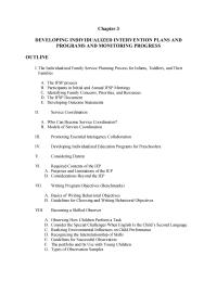 Chapter 3 Chapter 3&nbsp;The Individualized Family Service Planning Process for Infants, Toddlers, and TheirFamilies