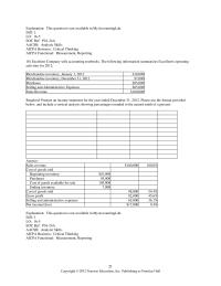 Accounting Chapter 16 2 Selling and administrative expenses are subtracted from cost of goods sold to obtain gross profit