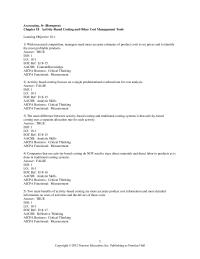 Accounting Chapter 18 1 Activity-based costing focuses on a single predetermined overhead rate for cost analysis