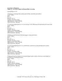 Accounting Chapter 22 1&nbsp;Budgeting is a technique that is used to plan for future cash inflows and outflows.