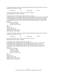 Accounting Chapter 23 5 Work in process inventory is debited for which of the following